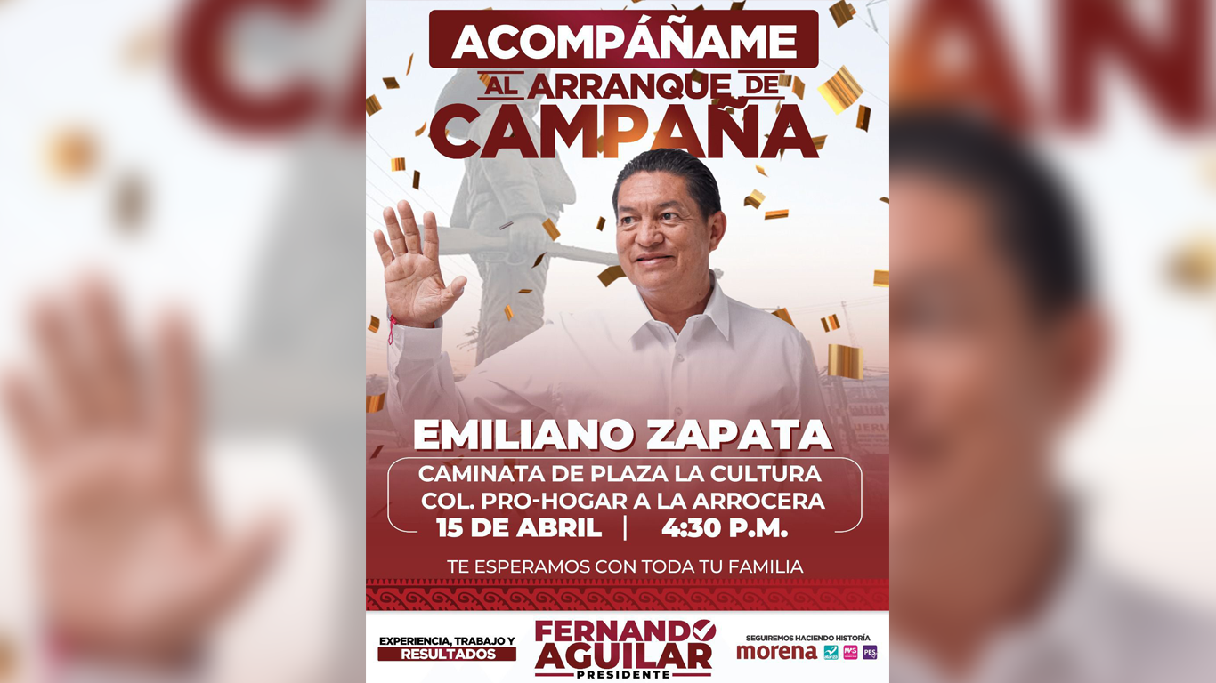 Fernando Aguilar Palma arrancará su campaña con una caminata desde Plaza La Cultura en Emiliano Zapata