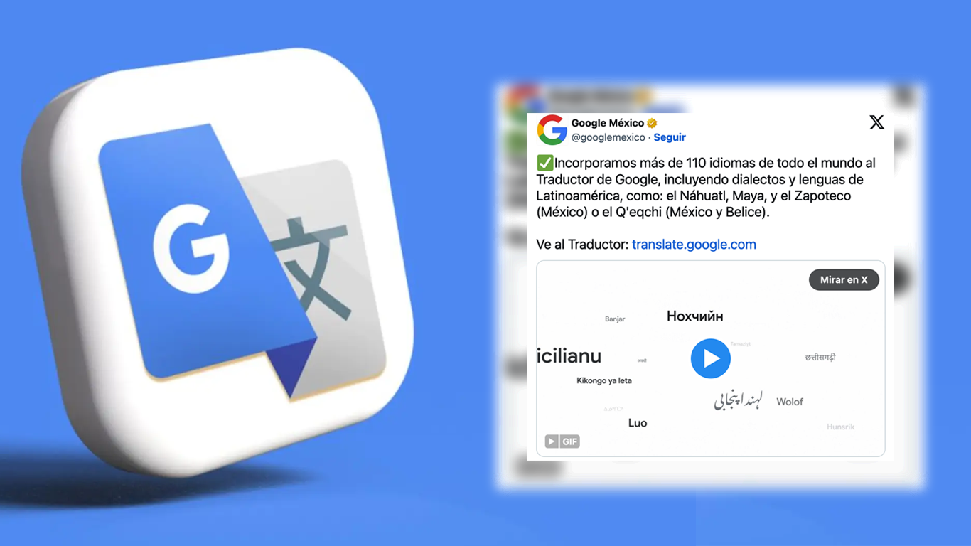Google Traductor ‘hablará’ náhuatl y otras lenguas indígenas en su última actualización