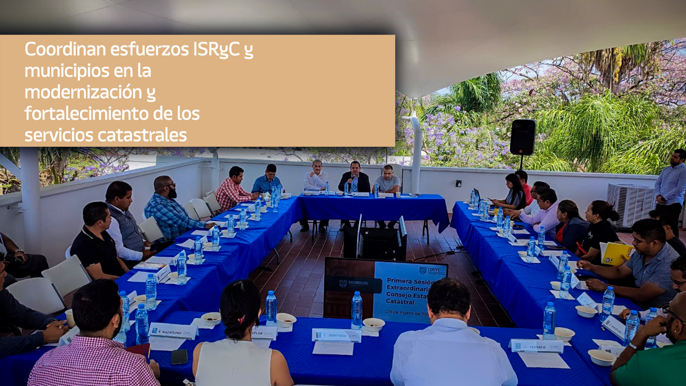 Morelos avanza en la modernización de servicios catastrales municipales