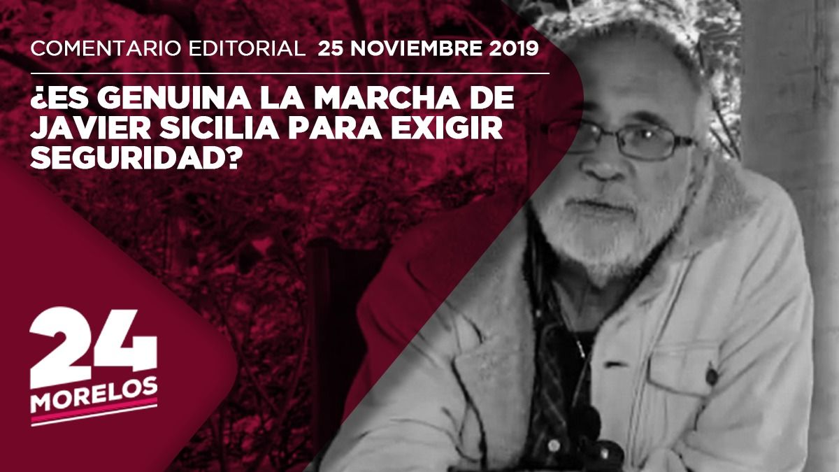 ¿Es genuina la marcha de Javier Sicilia para exigir justicia?