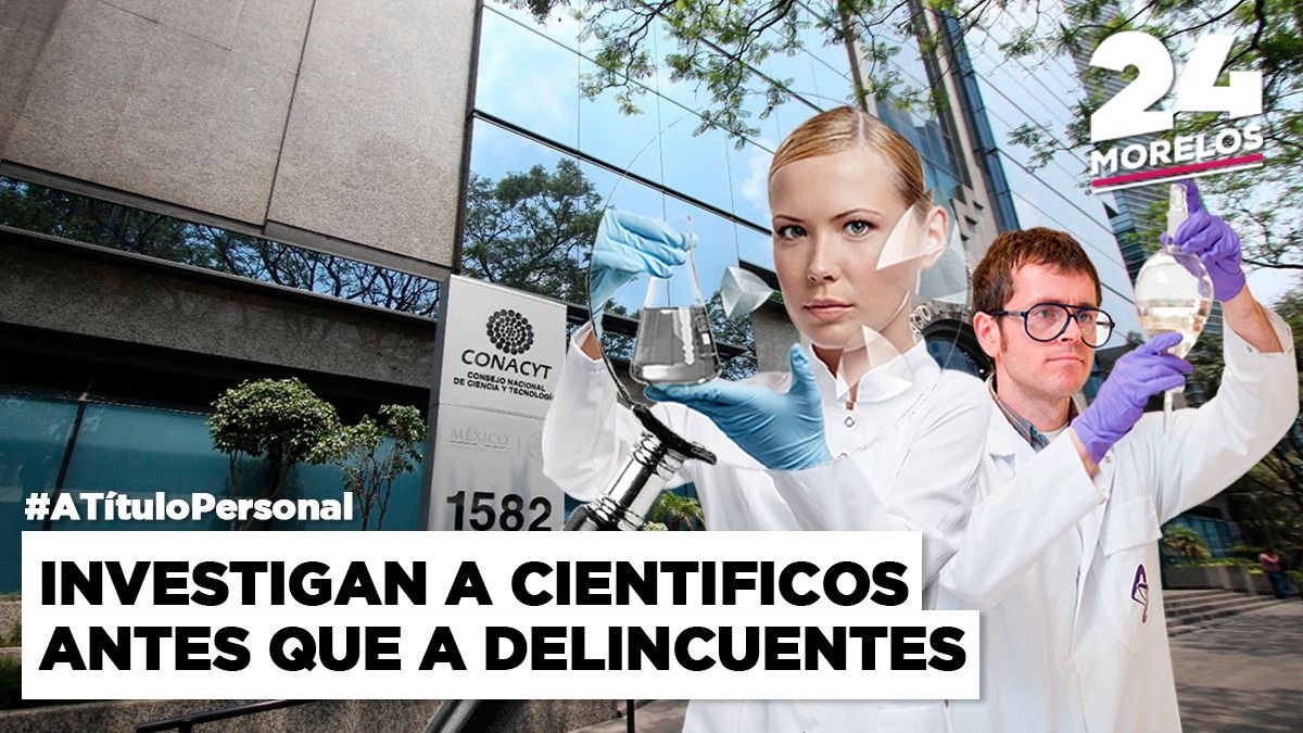 Investigan a científicos antes que a delincuentes